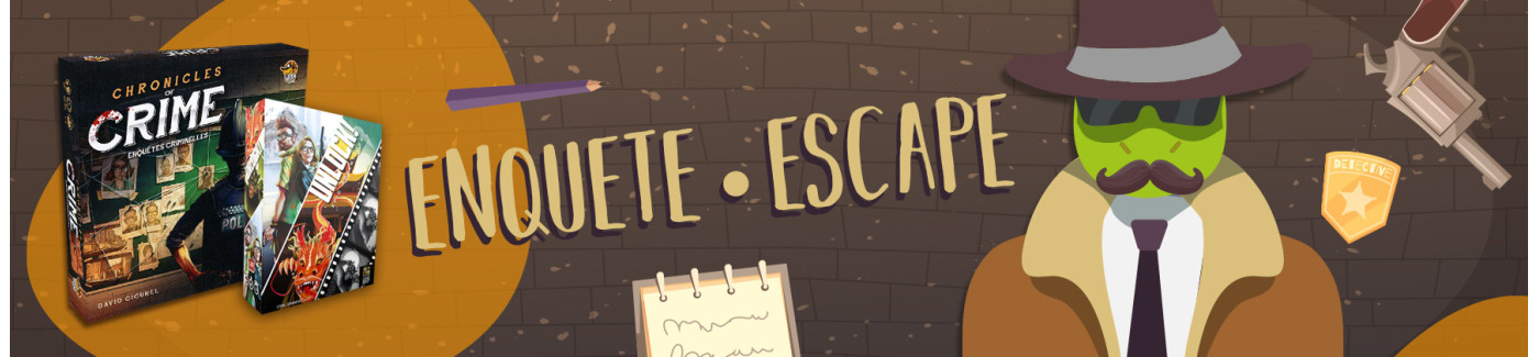 Enquête /escape